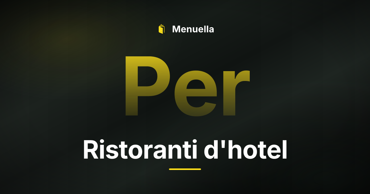 Menuella für Ristoranti d'hotel