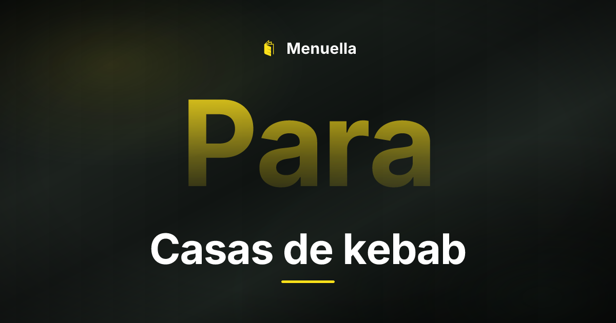 Menuella für Casas de kebab