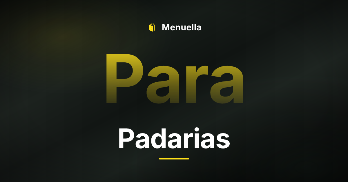 Menuella für Padarias